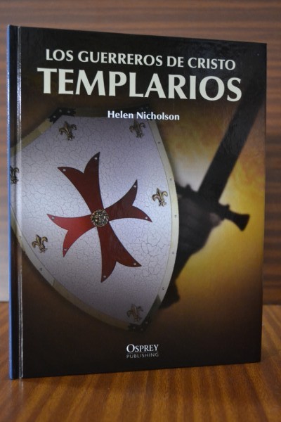 LOS GUERREROS DE CRISTO. TEMPLARIOS